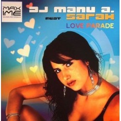 DJ MANU FT SARAH - LOVE PARADE 