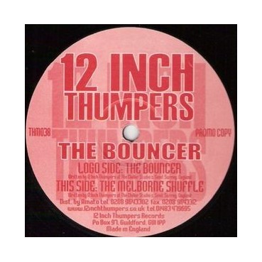 12 Inch Thumpers ‎– The Bouncer 