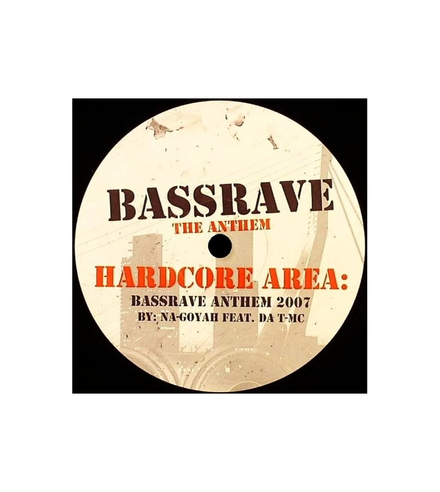 Na-Goyah Feat. Da T-MC ‎– Bassrave The Anthem 