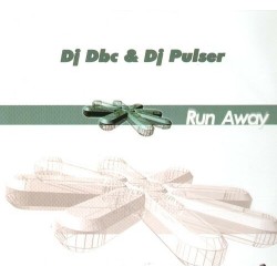 DJ DBC & DJ Pulser - Run Away(BASES REMEMBER MUY BUSCADAS¡¡
