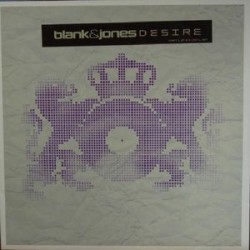 Blank & Jones ‎– Desire (Part 1) 