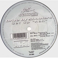 Drive By Shooters - Get Up Aah(REMEMBER CHOCOLATERO¡)