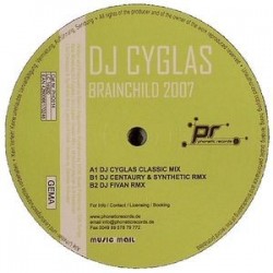 DJ Cyglas ‎– Brainchild 2007 