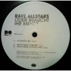 Rave Allstars  - Oder Braucht Ihr Mehr