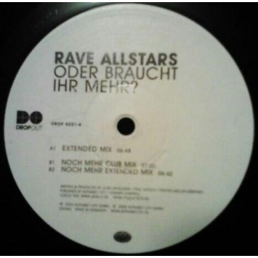 Rave Allstars  - Oder Braucht Ihr Mehr