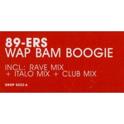 89ers ‎– Wap Bam Boogie 