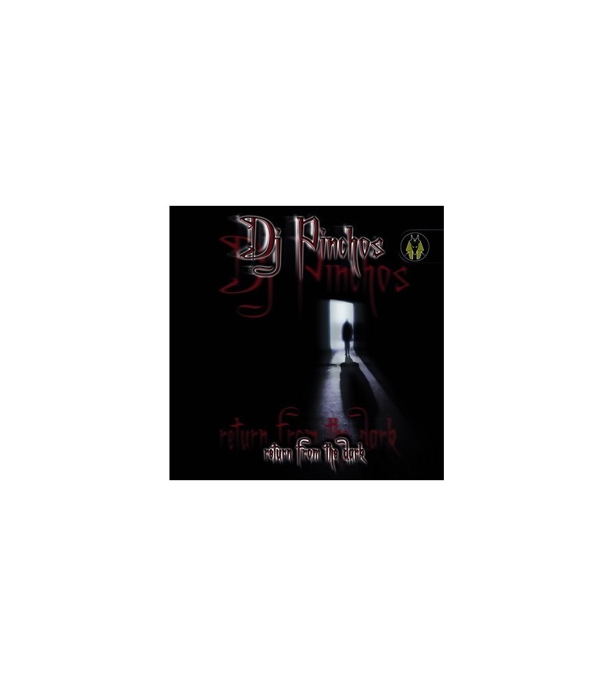  DJ Pinchos ‎– Return From The Dark 