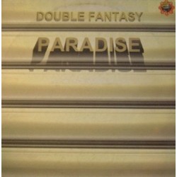 Double Fantasy ‎– Paradise 