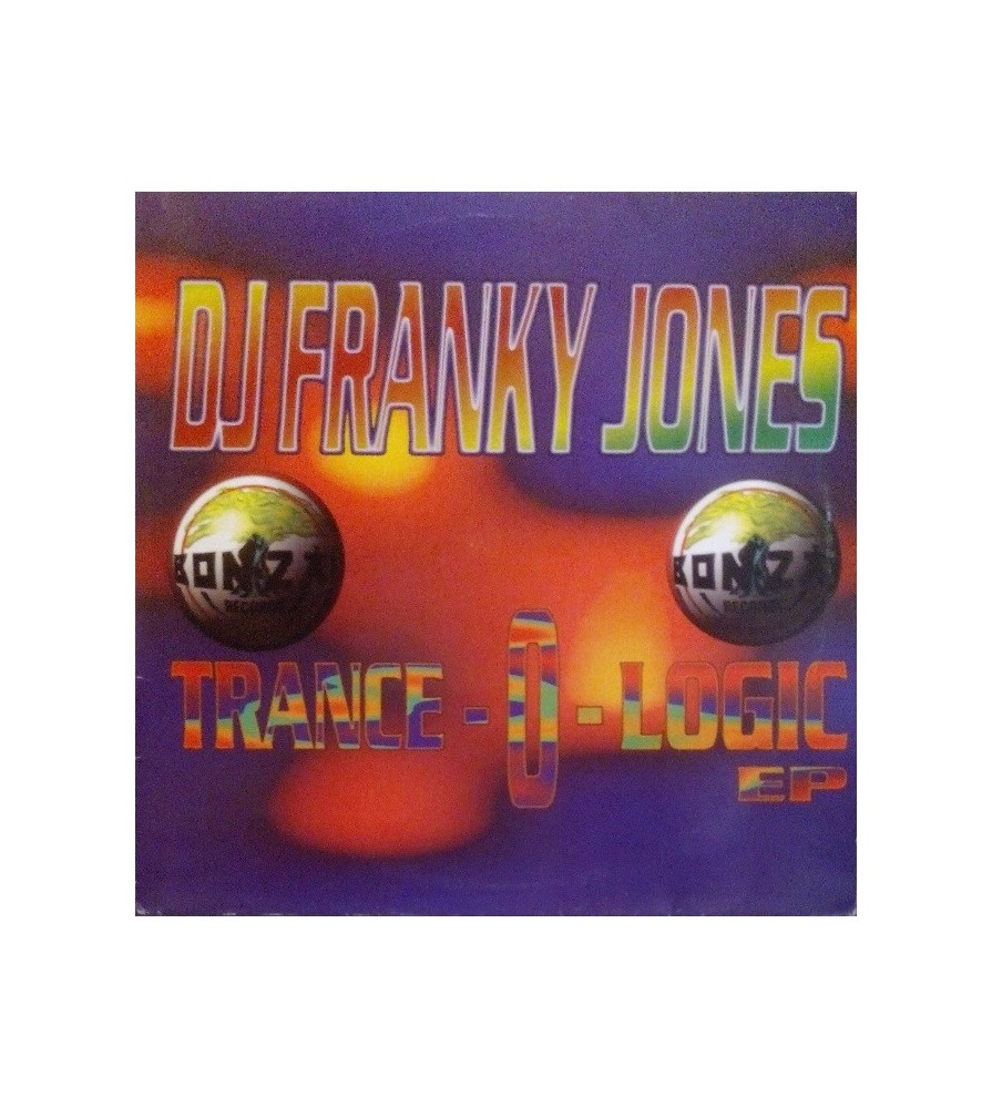 DJ Franky Jones ‎– Trance-O-Logic EP 