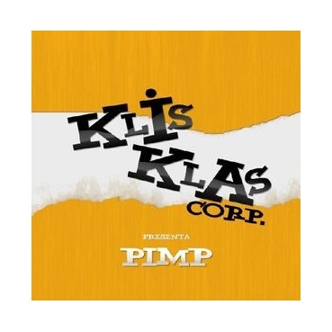 Klis Klas Corp. ‎– Pimp 