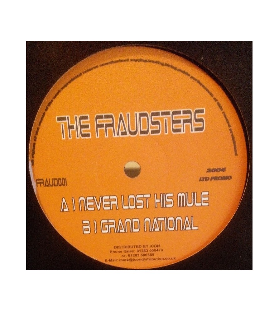 The Fraudsters ‎– Never Lost His Mule 