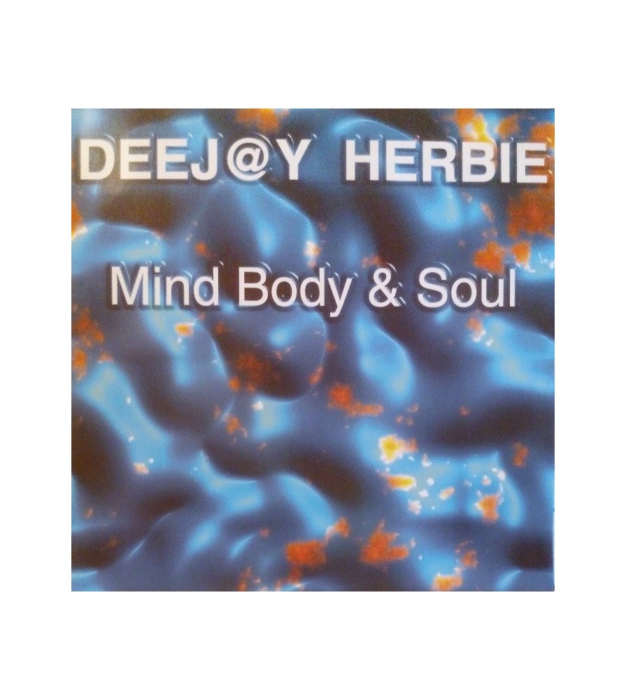 Deejay Herbie ‎– Mind Body & Soul (Wicked & Wild Records )