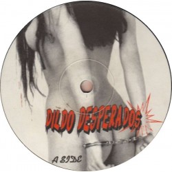 Gollum & Arne L II ‎– Dildo Desperados (UK RECORDS)