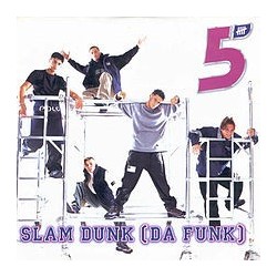 Five ‎– Slam Dunk (Da Funk) (EDICIÓN ITALIANA)