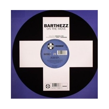 Barthezz ‎– On The Move (POSITIVA)