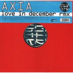 Axia ‎– Love In December Rmx 