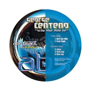 George Centeno ‎– Blow Your Mind 
