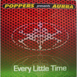 Poppers Presents Aurra - Every Little Time