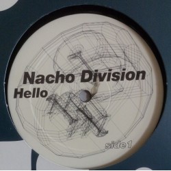 Nacho Division ‎– Hello 