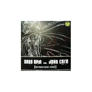 Dany Bpm vs. John Core ‎– In The End (Rmx) 