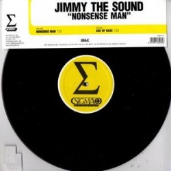  Jimmy The Sound ‎– Nonsense Man 