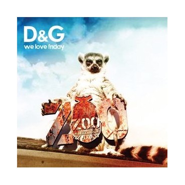 D & G ‎– We Love Friday 