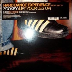 Hard Dance Experience ‎– Zookey (Lift Your Leg Up) 