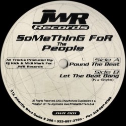 DJ Kick & Midi Mark ‎– Something For The People 