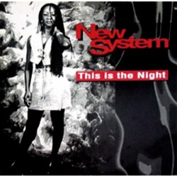 New  System - This Is The Night(Tema muy buscado¡)
