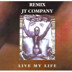 JT Company ‎– Live My Life (Remix) 