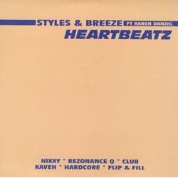 Styles & Breeze Feat. Karen Danzig - Heartbeatz(CANTADITO MUY BUENO 2004¡¡  DISCO DOBLE¡)