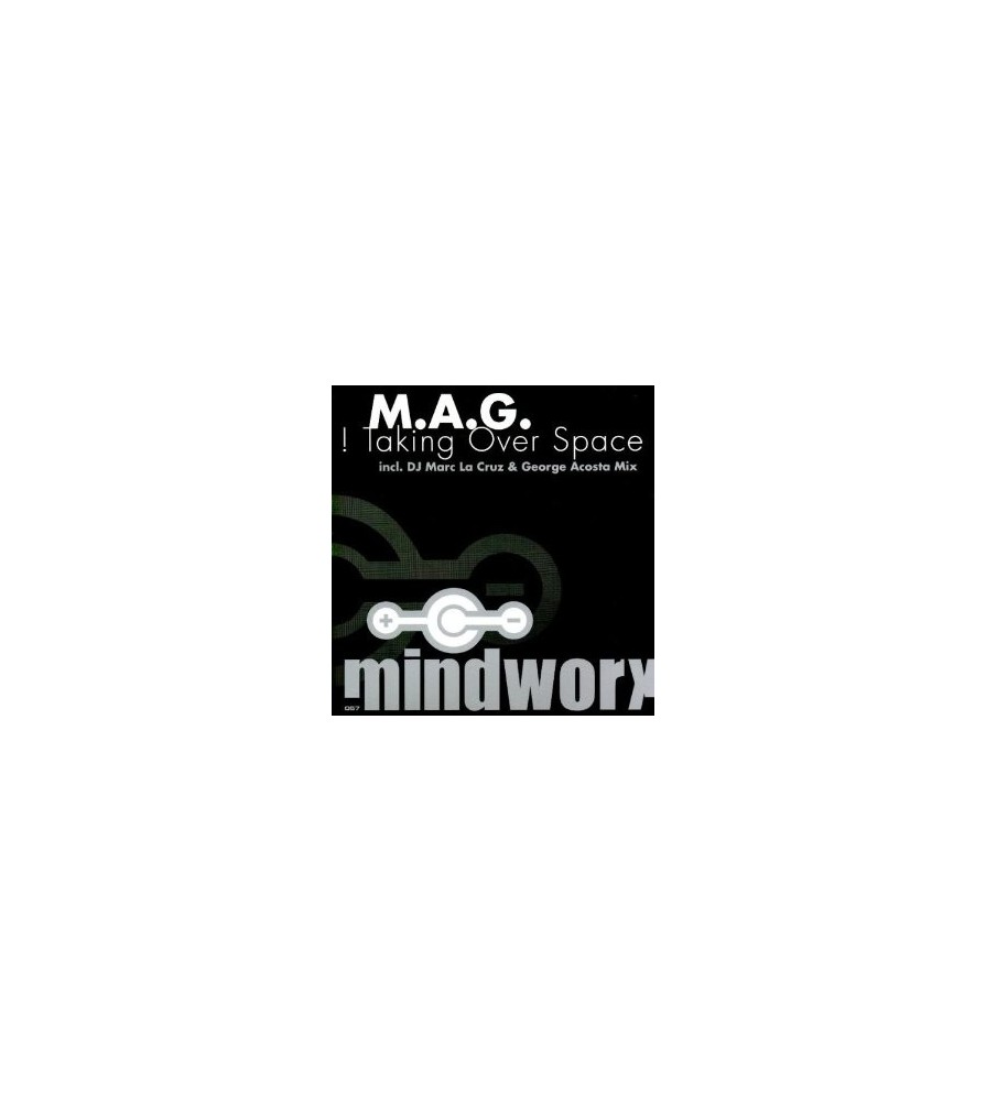 M.A.G. ‎– Taking Over Space 
