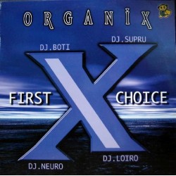 Organix ‎– First Choice 