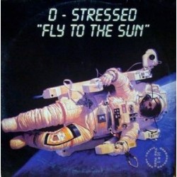 D-Stressed - Fly To The Sun (TEMAZO ITALO¡¡ LETHAL RECORDS)