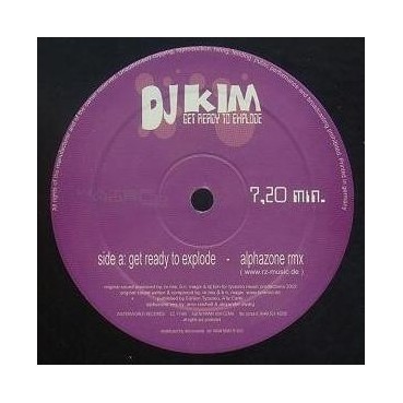 DJ Kim ‎– Get Ready To Explode 