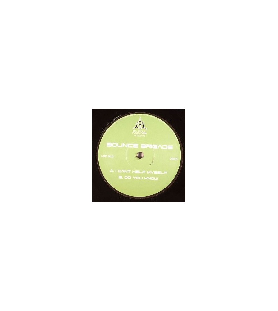 Bounce Brigade ‎– I Can't Help Myself / Do You Know 