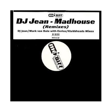 DJ Jean ‎– Madhouse (Remixes)