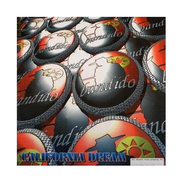 Bandido – California Dream Bandido – California Dream