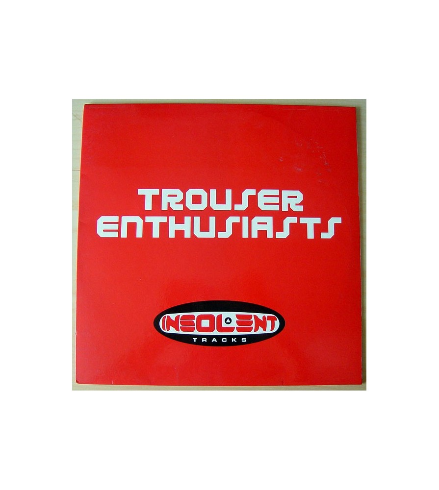 Trouser Enthusiasts - Sweet Release