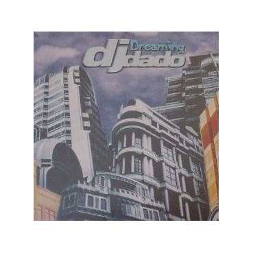 DJ Dado – Dreaming DJ Dado – Dreaming