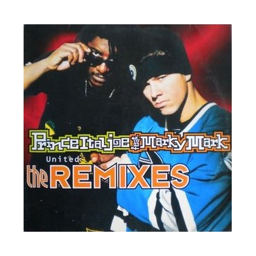 Prince Ital Joe Feat. Marky Mark ‎– United (The Remixes)