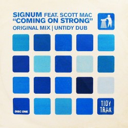 Signum Feat. Scott Mac - Coming On Strong (PELOTAZO REMEMBER¡¡)