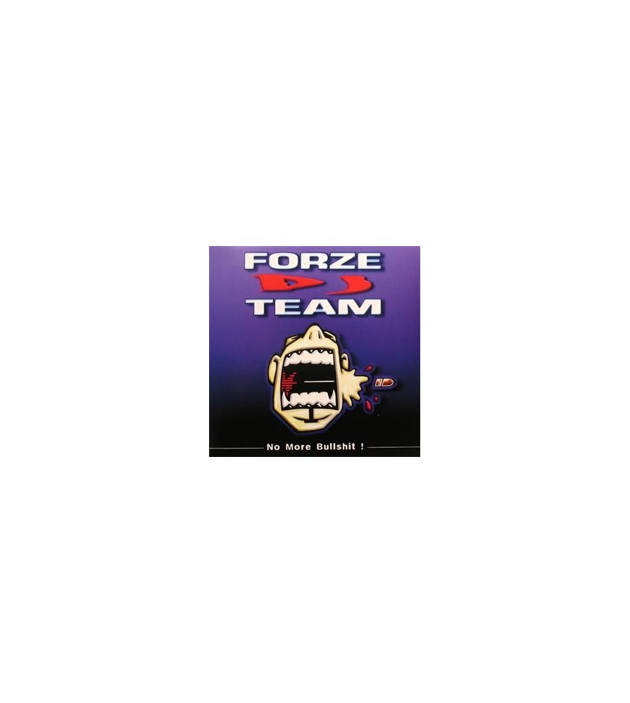 Forze DJ Team ‎– No More Bullshit 