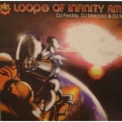 DJ Freddy, DJ Melocko & DJ Sepi ‎– Loops Of Infinity (Rmx) 