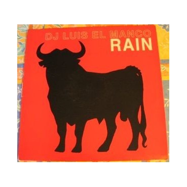 DJ Luis El Manco ‎– Rain