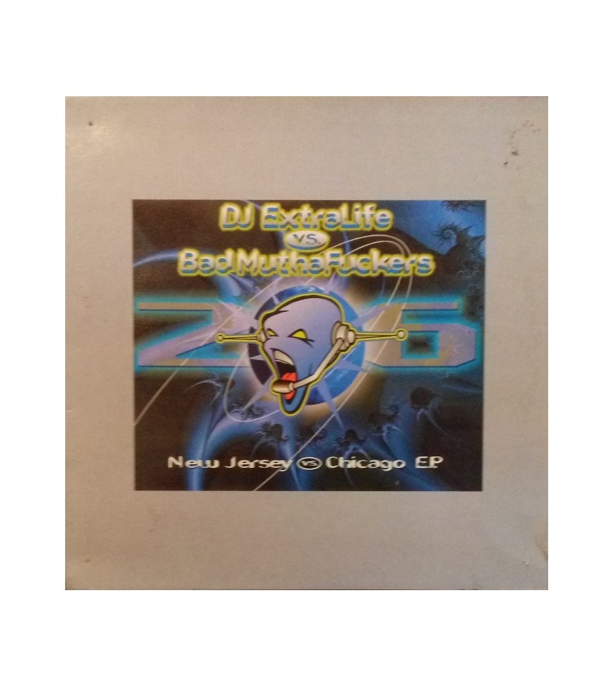 DJ Extralive vs. Bad MuthaFuckers – New Jersey vs. Chicago E.P.