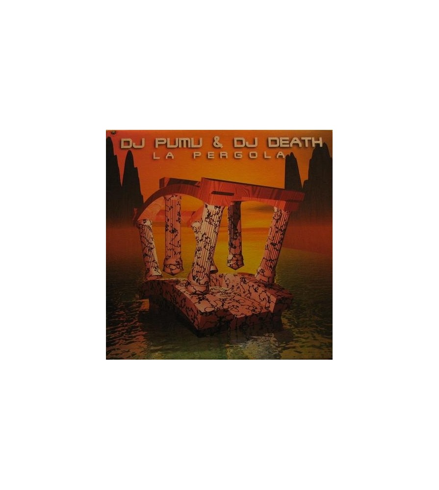 DJ Pumu & DJ Death ‎– La Pergola 