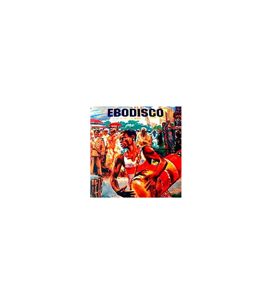Ebodisco ‎– Dance Your 