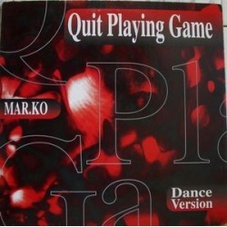 Mar.Ko ‎– Quit Playing Game