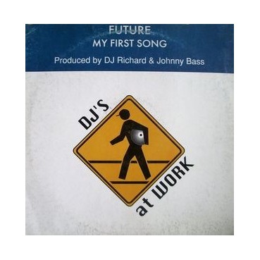 Future ‎– My First Song 